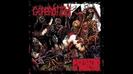 Gorerotted - Stab Me Till I Cum 