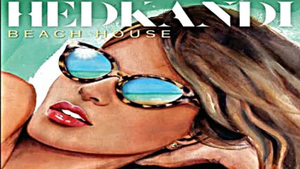 Hedkandi Beach House 2016 cd2