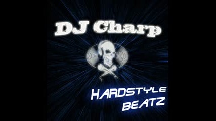 Dj Charp - Mega Hardstyle Mix #3 