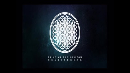 Bring Me The Horizon - House Of Wolves
