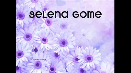 I Got U Selena Gomez Lyrics!!