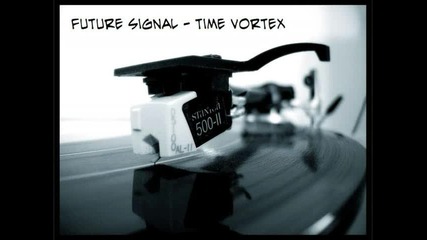 future signal time vortex 