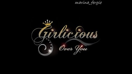 *girlicious - Sexy Bitch* 