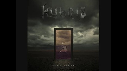 Hybris - Huida | 2010 * Tras El Cristal * 