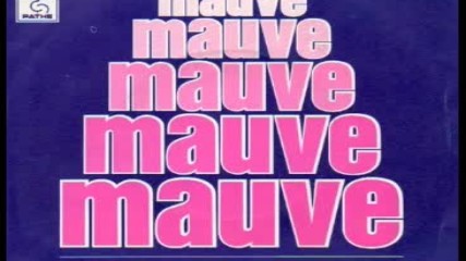 Mauve - Amour Parti, Parti (part 1 )1978 ultra rare