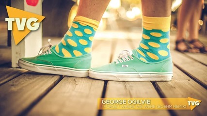 George Ogilvie - I Forget Where We Were