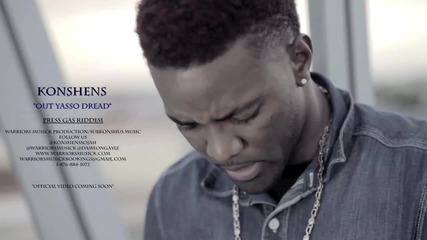 Konshens - Out Yasso Dread [official Viral Video]