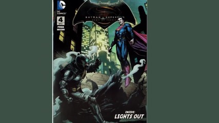 комикс 4 преди: Batman v Superman - Dawn of Justice #4: Lights Out