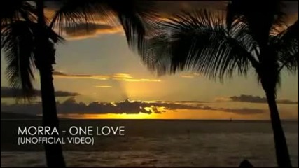 Morra - One Love (radio Edit)