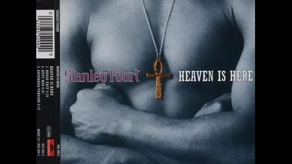 Stanley Foort - Heaven Is Here 1994