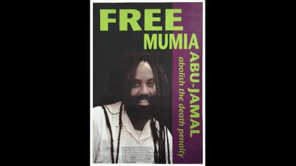 Free Mumia Abu - Jamal (abolish the death penalty)