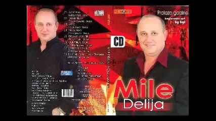 Mile Delija - Prolaze Godine