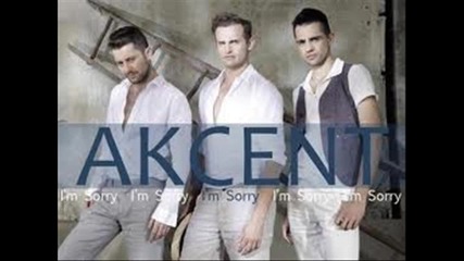 Akcent - I'm Sorry - 2o11