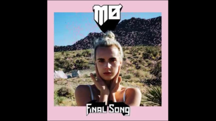 *2016* Mo - Final Song ( Jauz & Diplo remix )