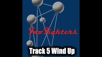 Foo Fighters - Wind Up 