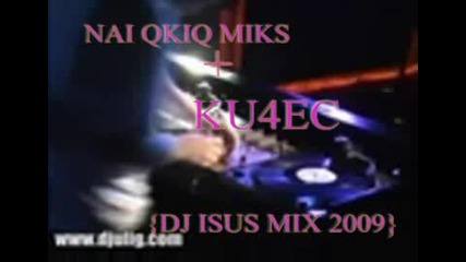 Mix2009 {dj Isus Mix 2009} Mix Poredica ot Mno qki Ku4eci