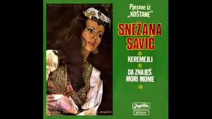 Snezana Savic- Da znajes mori mome