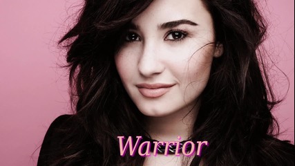 Demi Lovato - Warrior | D E M I |