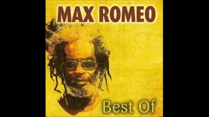 Max Romeo - Tell Jah Seh