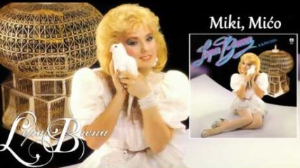 Lepa Brena - Miki, Mico - (Official Audio 1986)