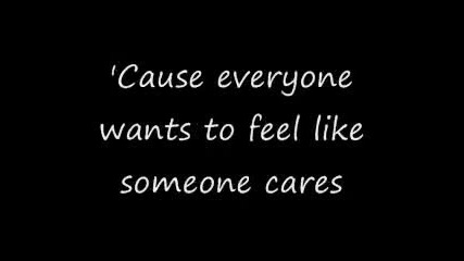 Nickelback - Gotta Be Somebody Lyrics