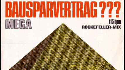 Mega-you Got A Bausparvertrag ??? -1987 Dub Mega What Mix