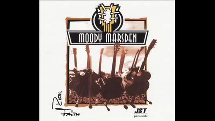 The Moody Marsden Band - I Got A Mind To Get Even