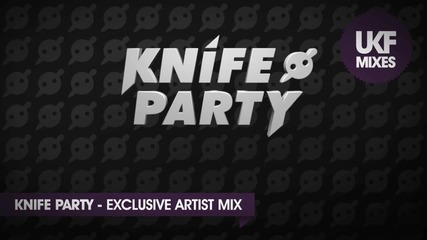 Knife Party Artist Mix