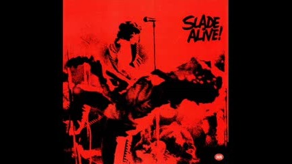 Slade - Darling Be Home Soon [live]