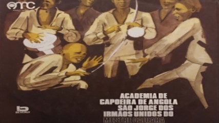 ✴ Academia de Capoeira de Angola São Jorge dos Irmãos Unidos do Mestre Caicara 1973 vinyl ✴