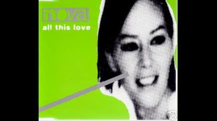 nova - all this love 2003 