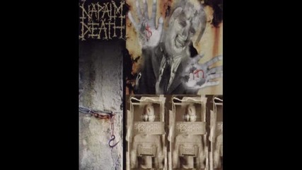 Napalm Death - Blunt Against The Cutting Edge