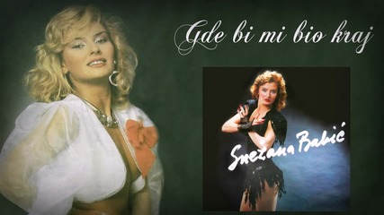Sneki - Gde bi mi bio kraj - (audio 1989)