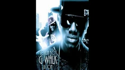 Lil Jon ft.soulja Boy - G Walk 