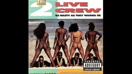2 Live Crew - Fuck Shop (high)