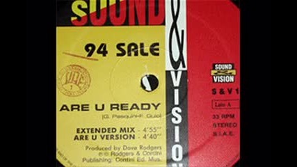 94 Sale - Are U Ready