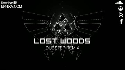 Lost Woods Dubstep Remix - Ephixa (download at www.ephixa.com Zelda Step)