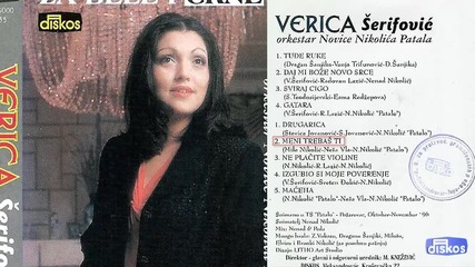 Verica Serifovic - Meni trebas ti - (audio 1996)