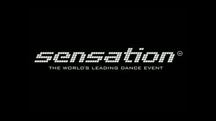 Sensation Black 2007 Anthem Full