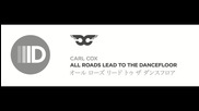 Carl Cox - Chemistry [high quality]