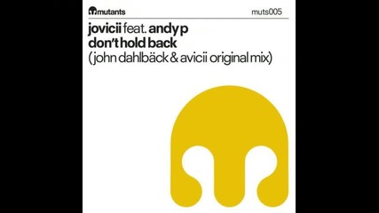 Jovicii feat. Andi P - Don t Hold Back 