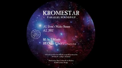 Kromestar - In 2 Minds