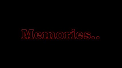 Memories - Интро 