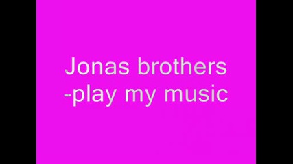 ..jonas Brothers..