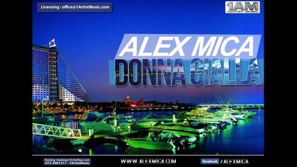 Alex Mica - Donna Gialla ( radio Edit )