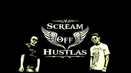 Scream off Hustlas Mix