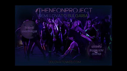 #theneonproject - Demi Lovato Bulgaria - ddlovatoweb.com