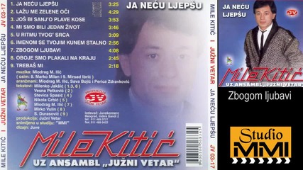 Mile Kitic i Juzni Vetar - Zbogom ljubavi - Prevod