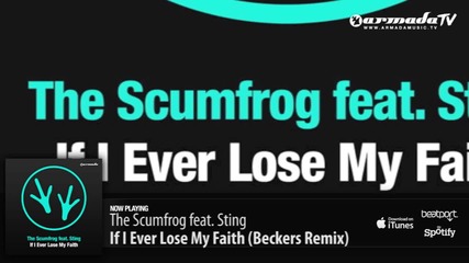 The Scumfrog - If I Ever Lose My Faith (beckers Remix)