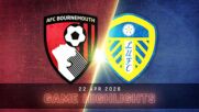 Bournemouth vs. Leeds United - Condensed Game